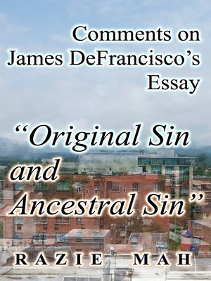 cover image of Comments on James DeFrancisco's Essay "Original Sin and Ancestral Sin"